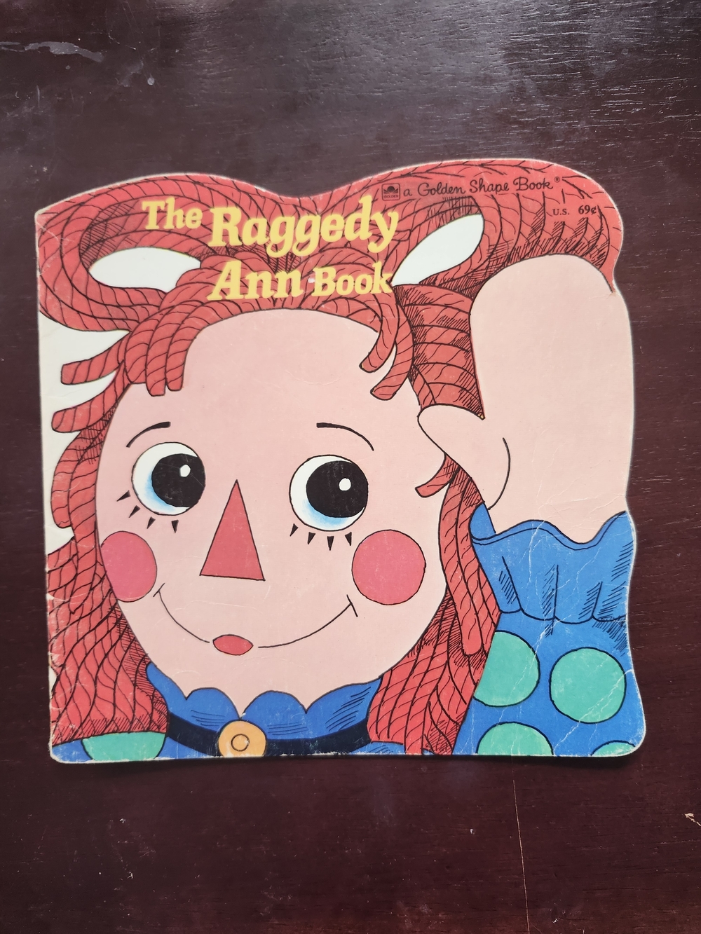 The Raggedy Ann Book, a Golden Shape Book,1st ed, 1969 VG